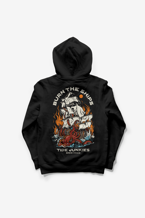 Burn The Ships Hoodie